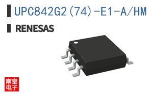 UPC842G2(74)-E1-A/HM