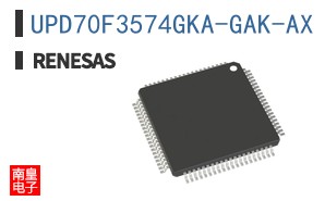 UPD70F3574GKA-GAK-AX